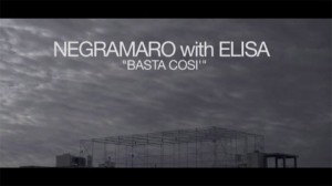 Negramaro feat Elisa, Basta così: nuovo singolo e video