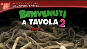 Benvenuti a Tavola 2, anticipazioni primi due episodi 11 aprile 2013